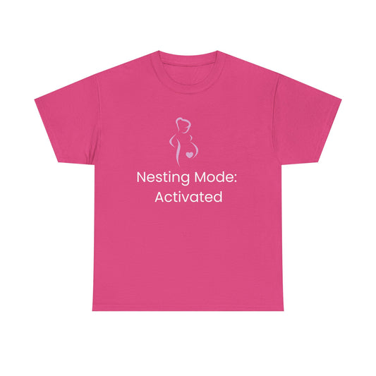 Pregnancy Nesting: Activated T-shirt