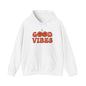 Good Vibes HOODIE