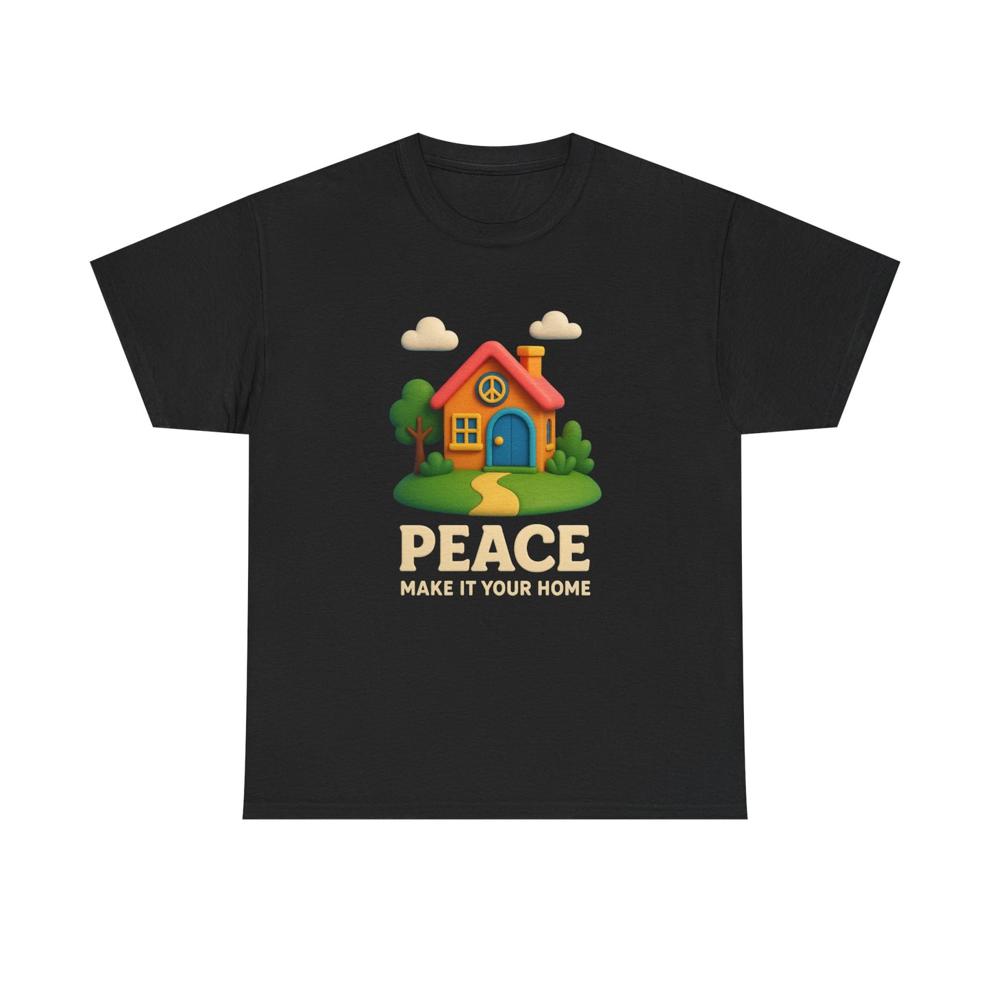 Peace Make It Your Home T-shirt