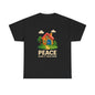 Peace Make It Your Home T-shirt