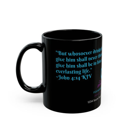 FOLM: John 4:14 Black Mug (11oz, 15oz)