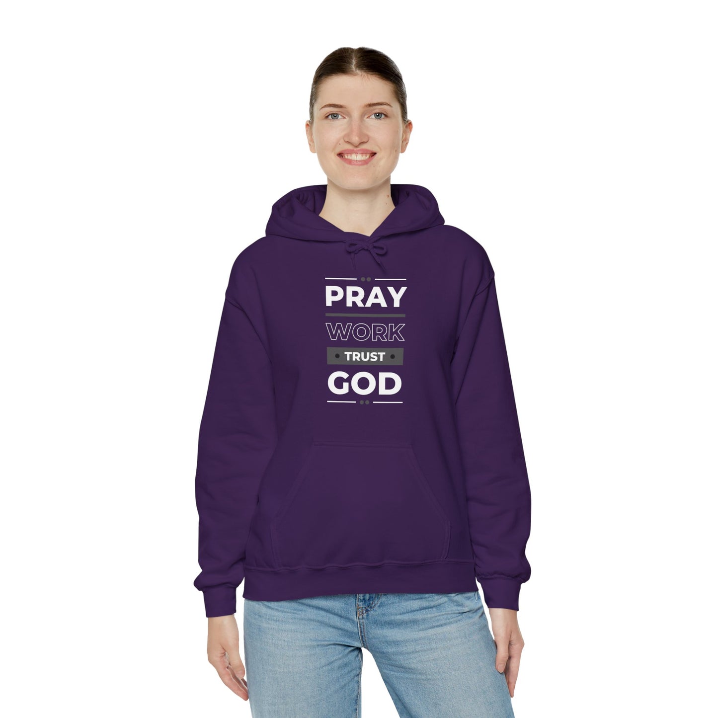 Pray Work Trust God Hoodie