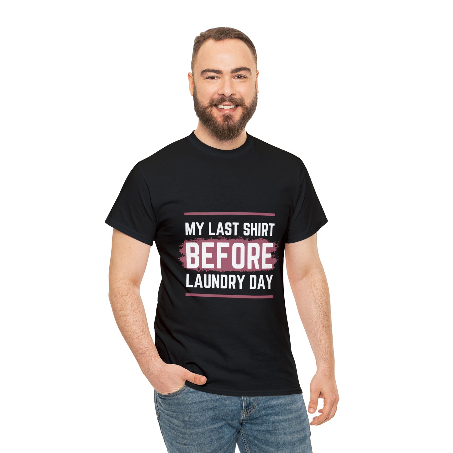 Last Shirt Before Laundry Unisex Heavy Cotton Tee