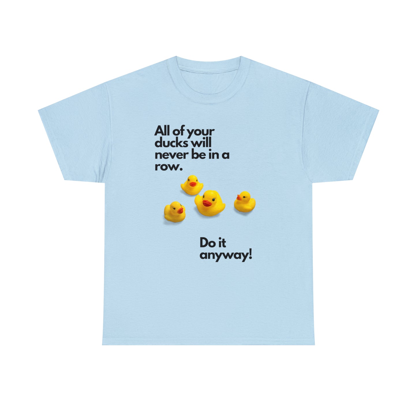 Ducks in a Row Unisex Heavy Cotton Tee