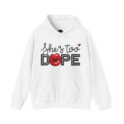 She’s Dope Hoodie