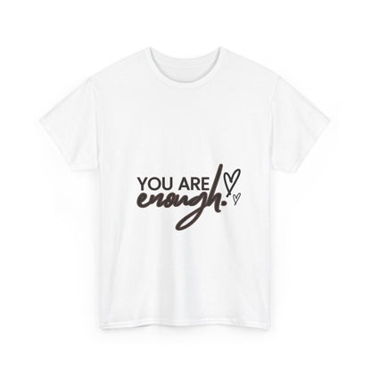 You are enough LifeUnisex Heavy Cotton Tee