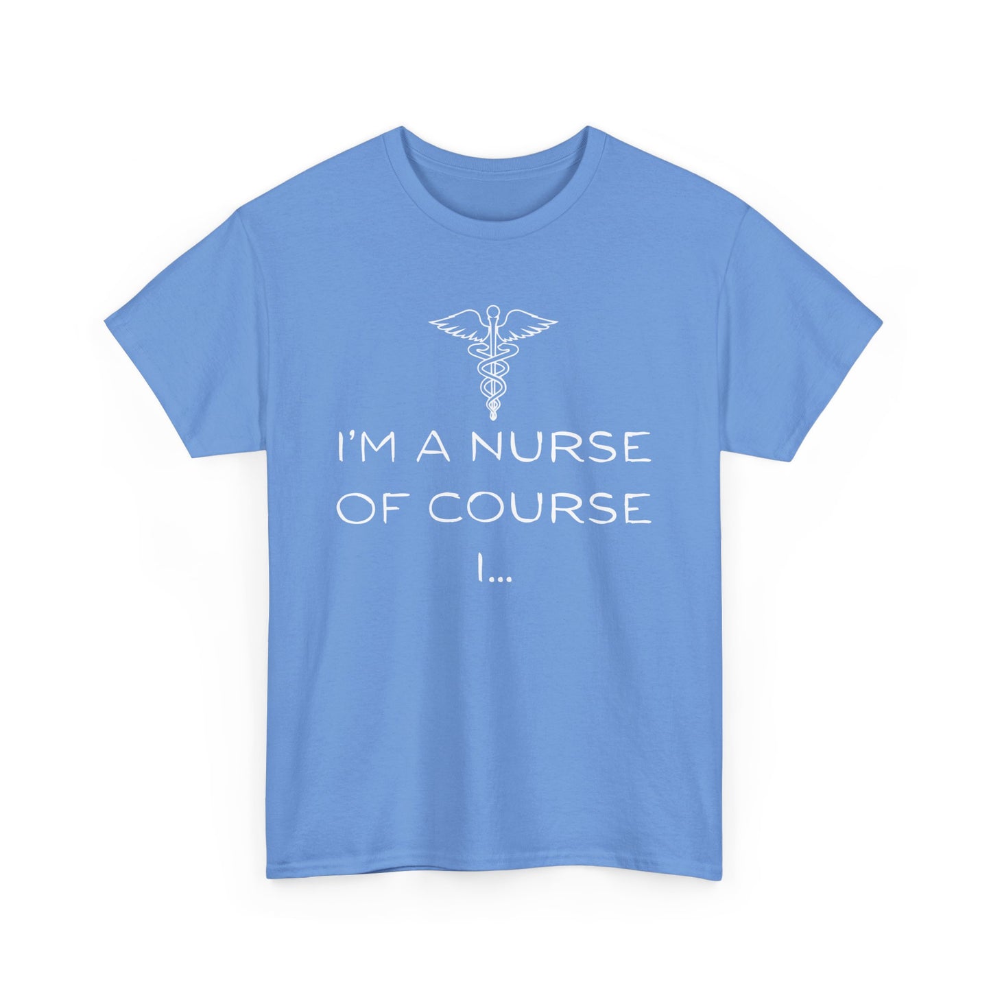 I'm a Nurse Unisex Heavy Cotton Tee