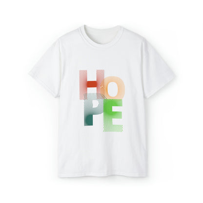 HOPE Unisex Ultra Cotton Tee