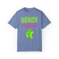 Grinch Vibes Unisex Garment-Dyed T-shirt