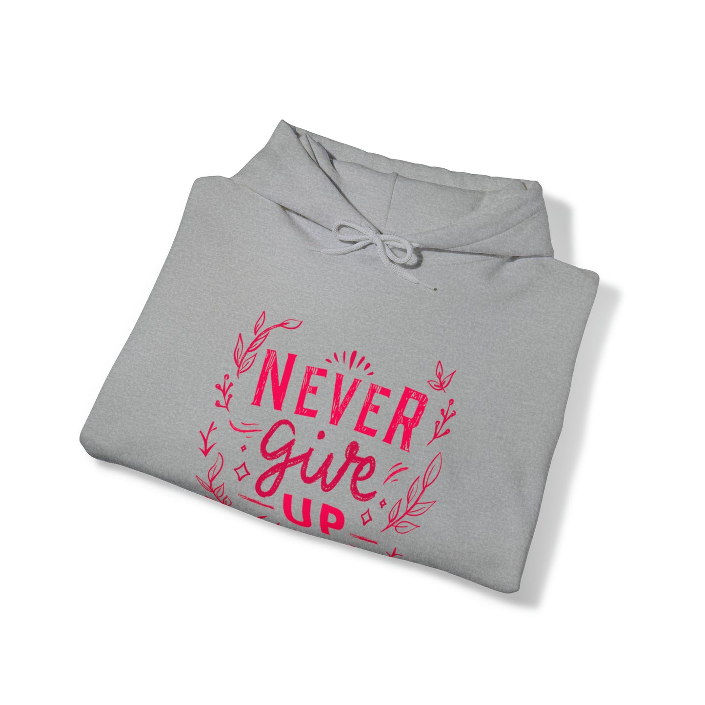 Never Give Up Unisex Heavy Blend™ Hooded Sweatshirt