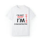 I’m Not Short Unisex Garment-Dyed T-shirt