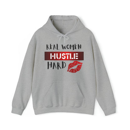 Real Women Hustle Hard Unisex Heavy Blend™ Hooded Sweatshirt