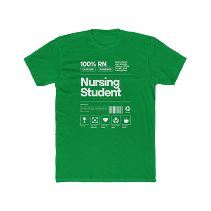 NURSING STUDENT CAFFINE POWERED T-shirt