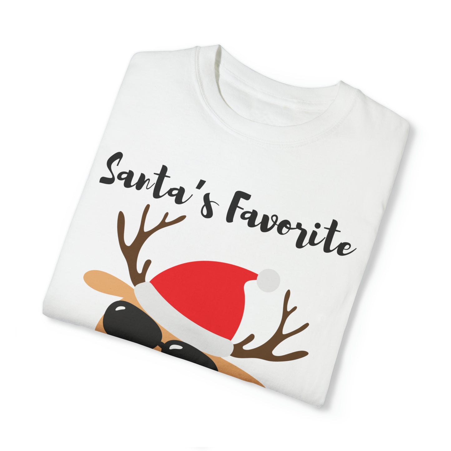 Santa’s Favorite Unisex Garment-Dyed T-shirt