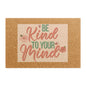 Be Kind to Your Mind Doormat