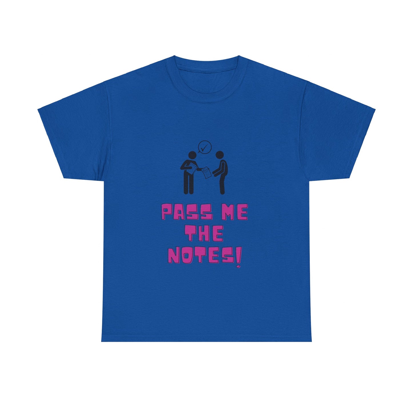 Pass Me the Notes! Heavy Cotton Tee