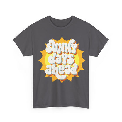 Sunny Days ahead LifeUnisex Heavy Cotton Tee