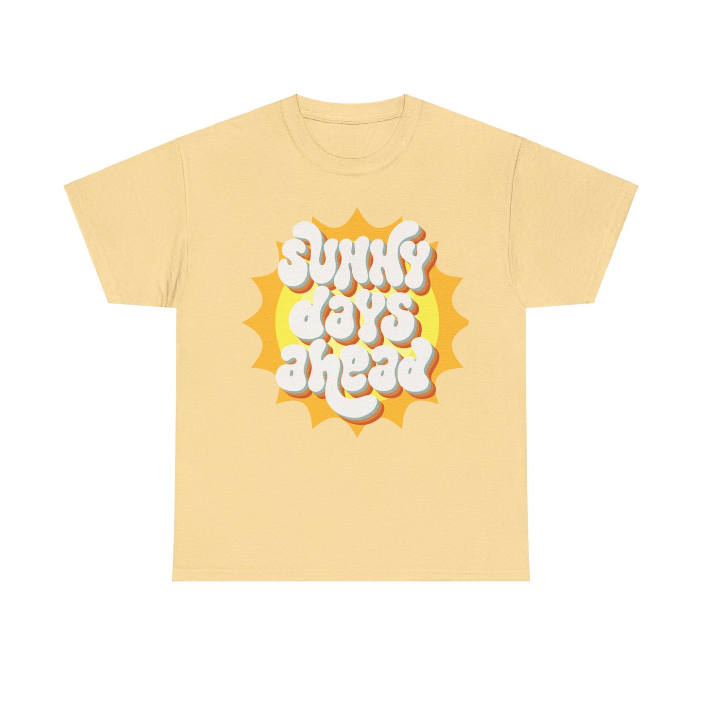 Sunny Days ahead LifeUnisex Heavy Cotton Tee