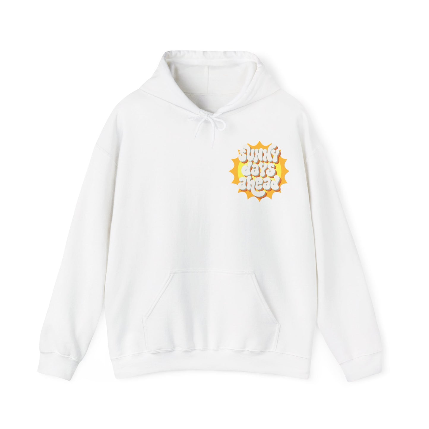 Sunny Days Ahead - Life Unisex Heavy Blend™ Hooded Sweatshirt