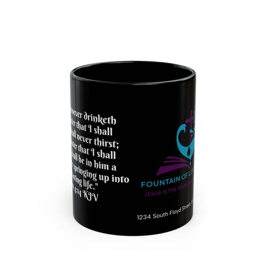 FOLM: Option 2 John 4:14 Black Mug (11oz, 15oz)