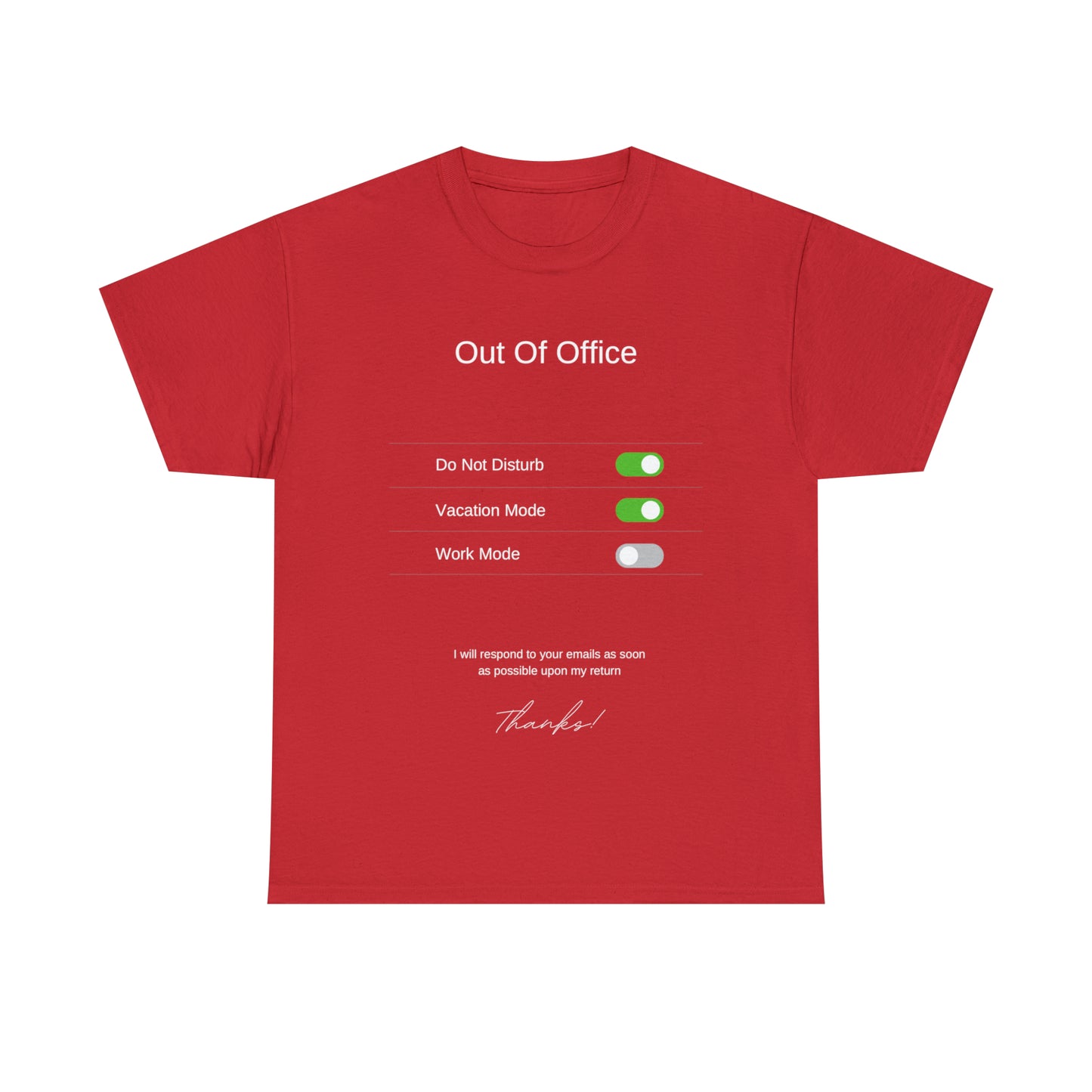 Out of the Office Unisex Heavy Cotton Tee