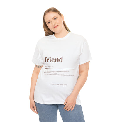 Friend Unisex Heavy Cotton Tee