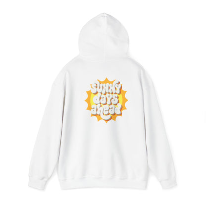 Sunny Days Ahead - Life Unisex Heavy Blend™ Hooded Sweatshirt