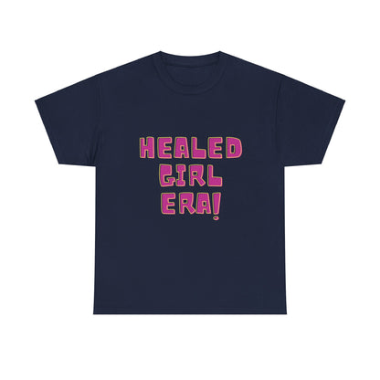 Healed Girl Era 2 Unisex Heavy Cotton Tee