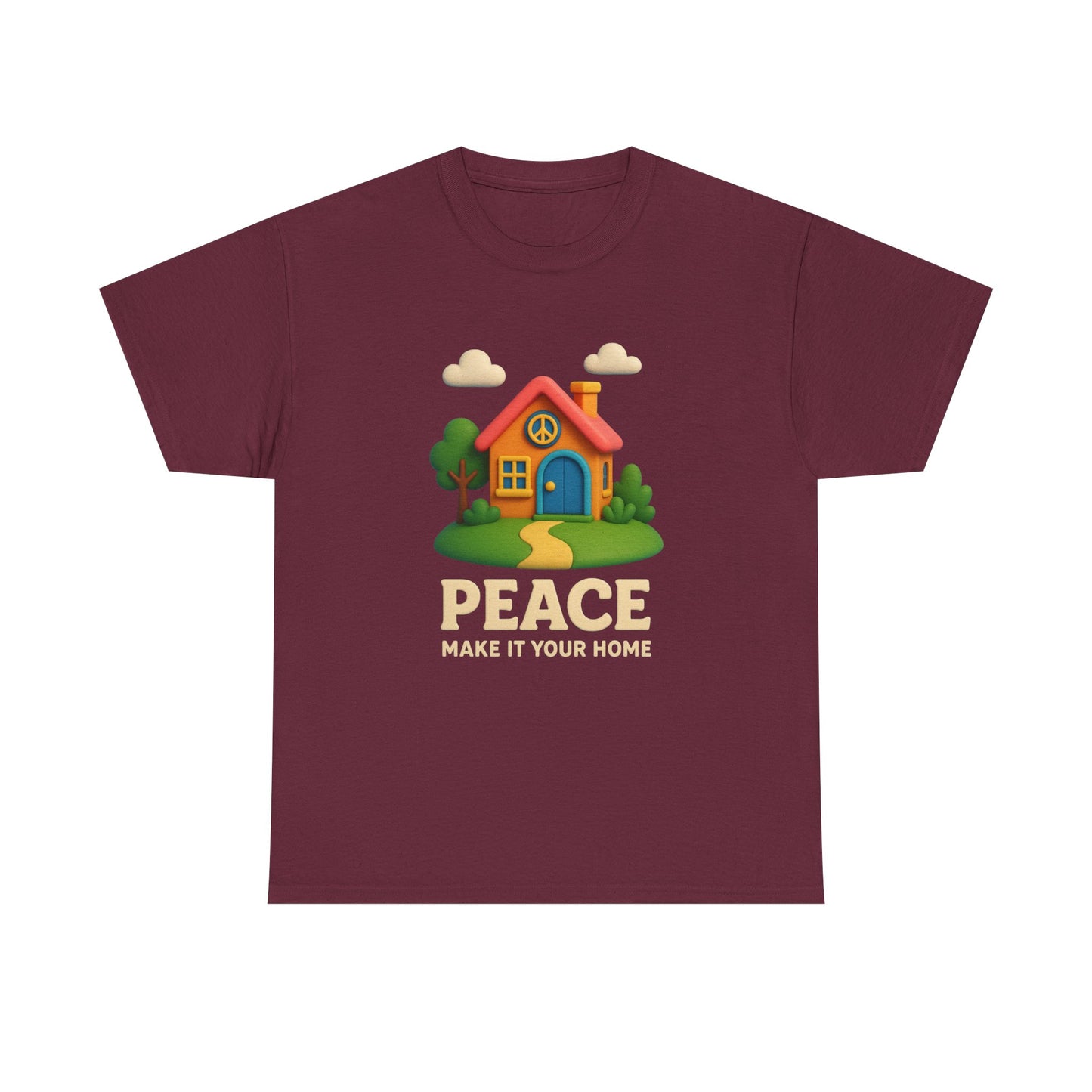 Peace Make It Your Home T-shirt