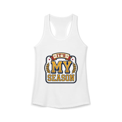 It's My Season Tank