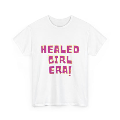 Healed Girl Era 2 Unisex Heavy Cotton Tee