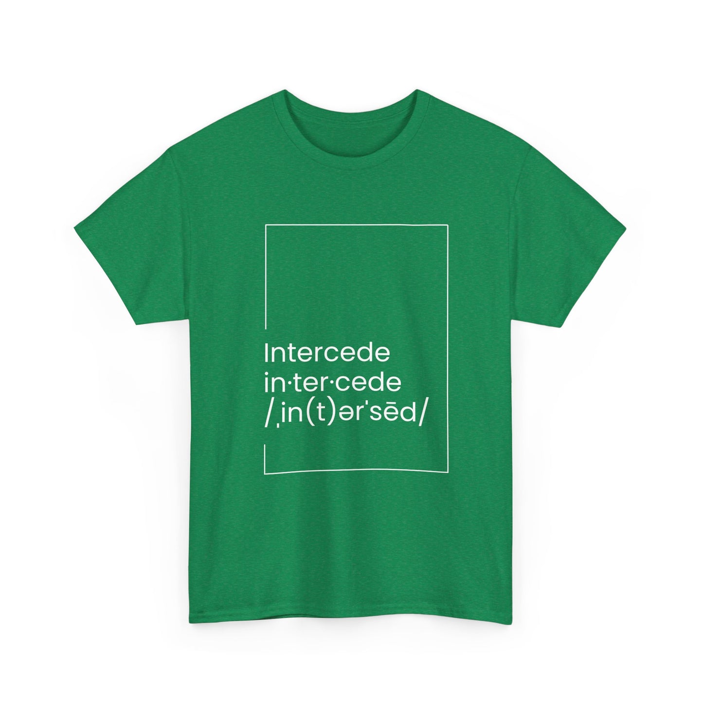 Intercede T-shirt