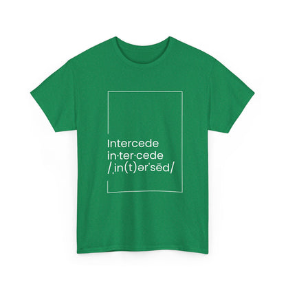 Intercede T-shirt