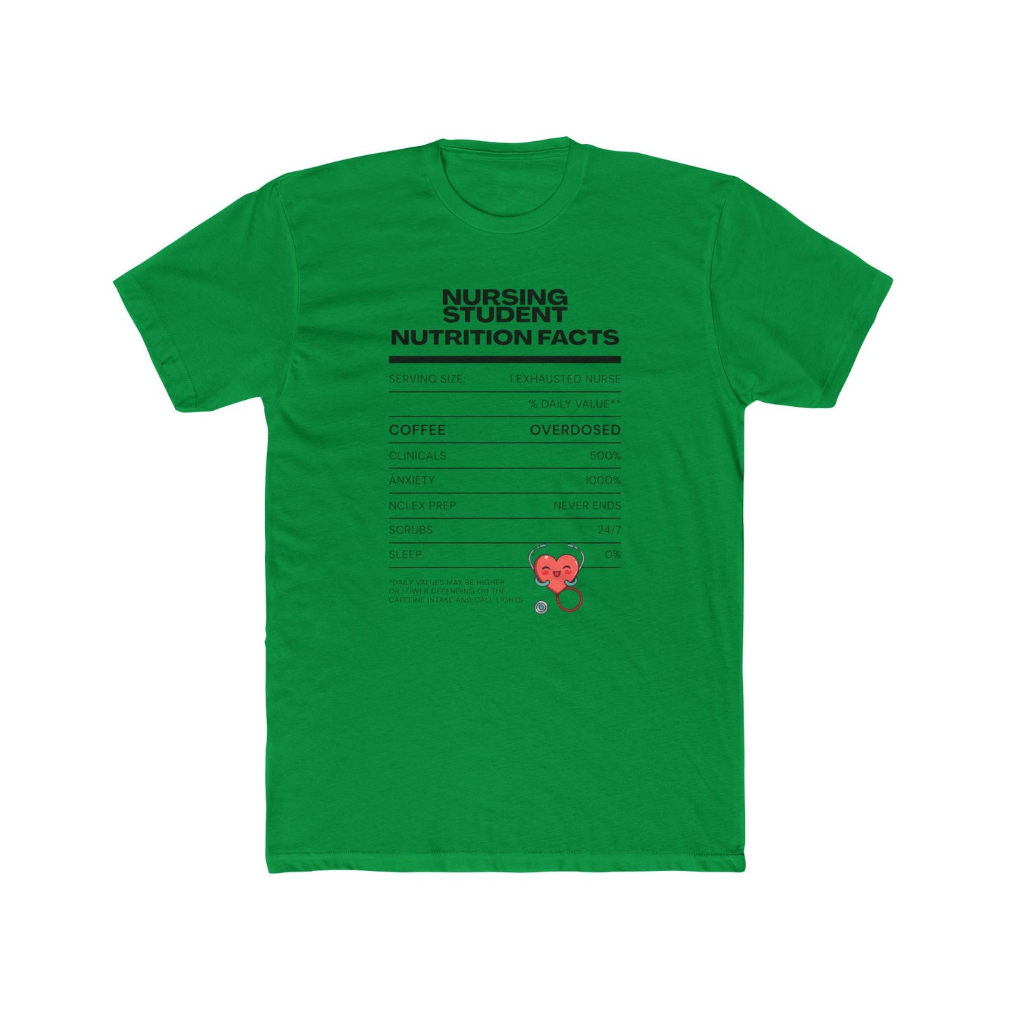 NURSING STUDENT NUTRITIAN FACTS T-shirt