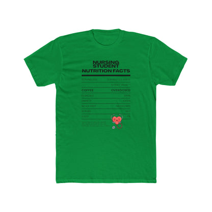 NURSING STUDENT NUTRITIAN FACTS T-shirt