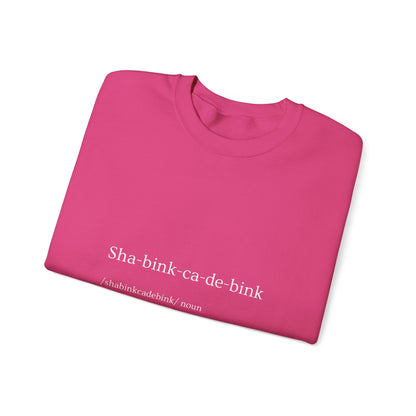 Shabinkcadebink Sweatshirt