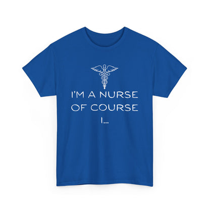 I'm a Nurse Unisex Heavy Cotton Tee