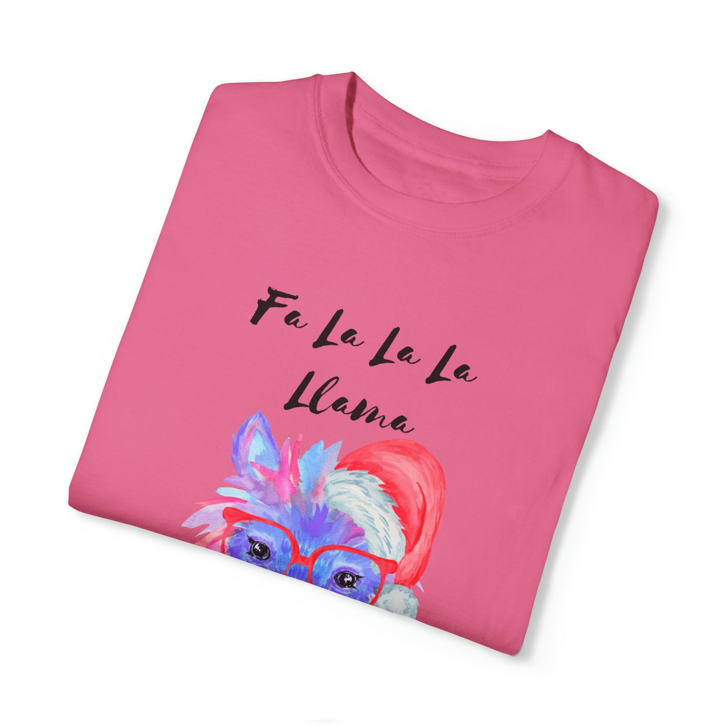 Fa La La La Llama Unisex Garment-Dyed T-shirt