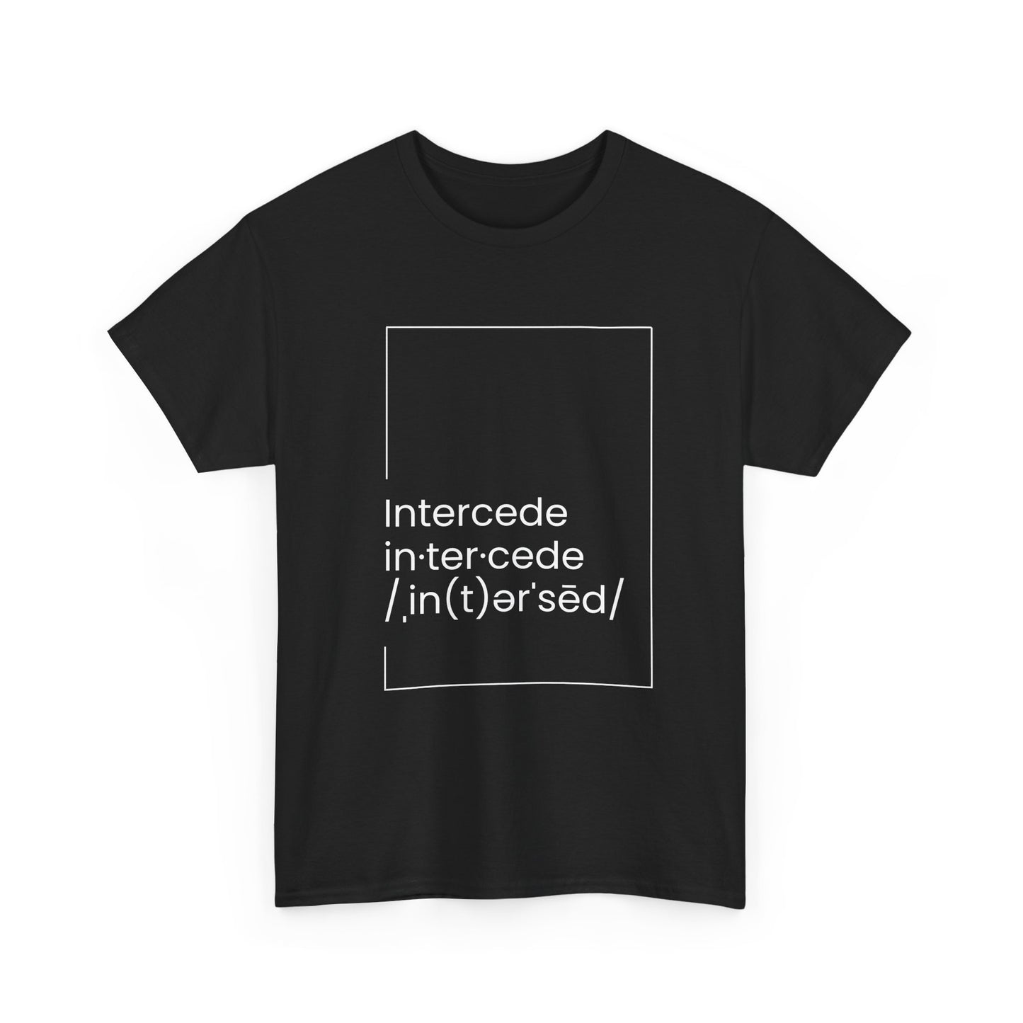 Intercede T-shirt