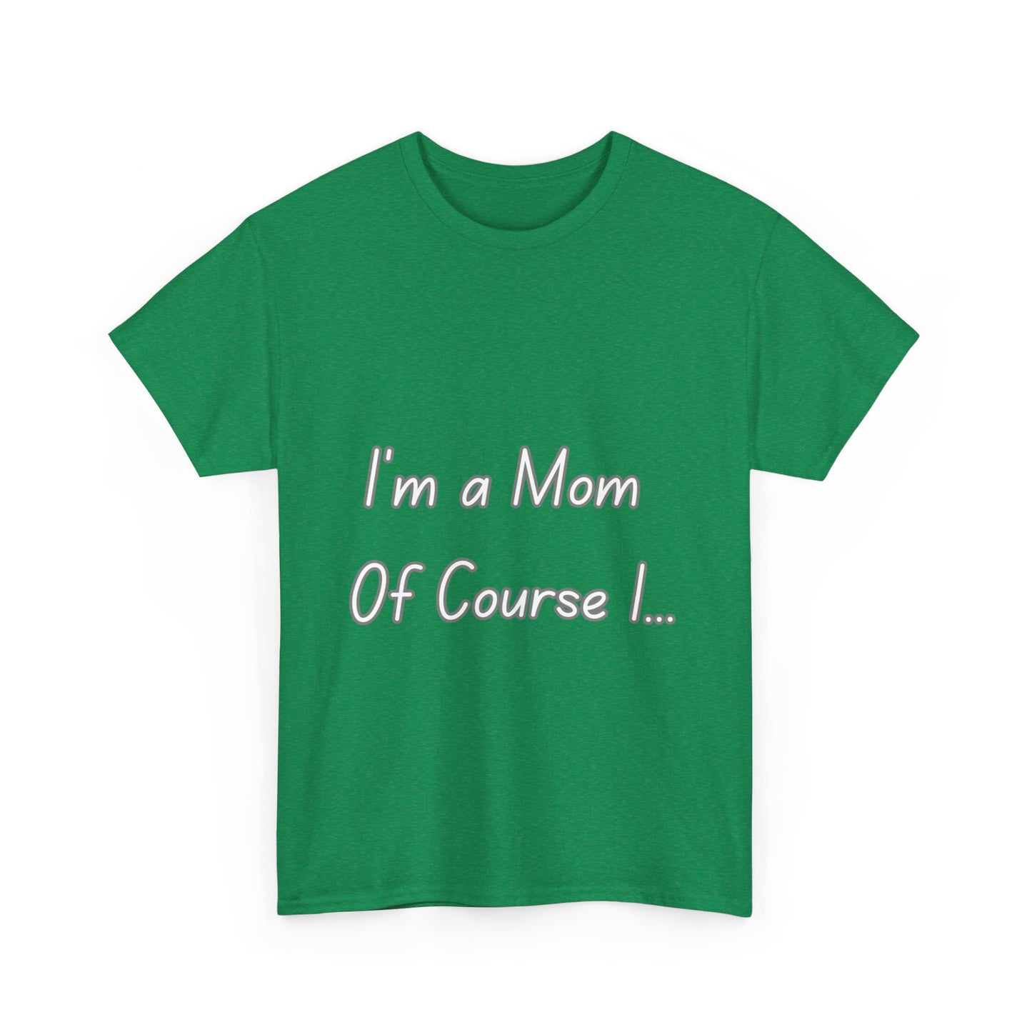 I'm a Mom Unisex Heavy Cotton Tee