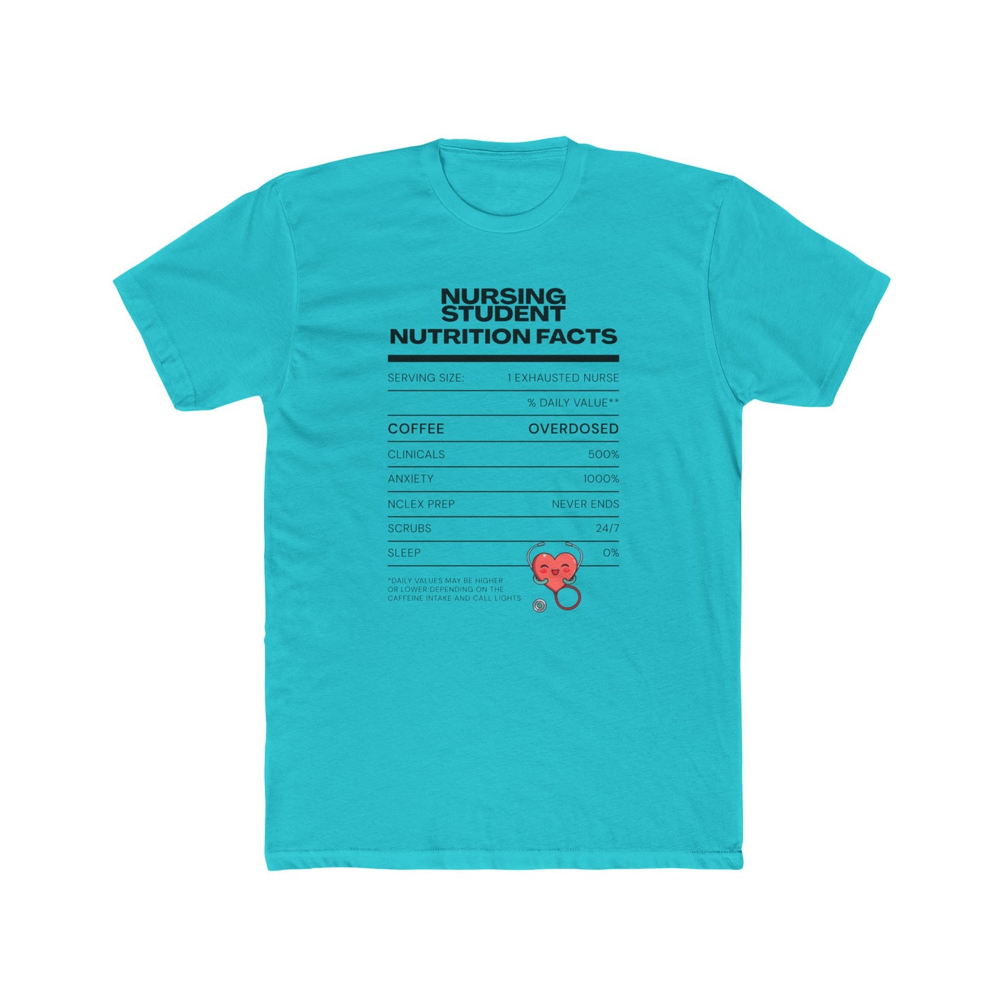 NURSING STUDENT NUTRITIAN FACTS T-shirt