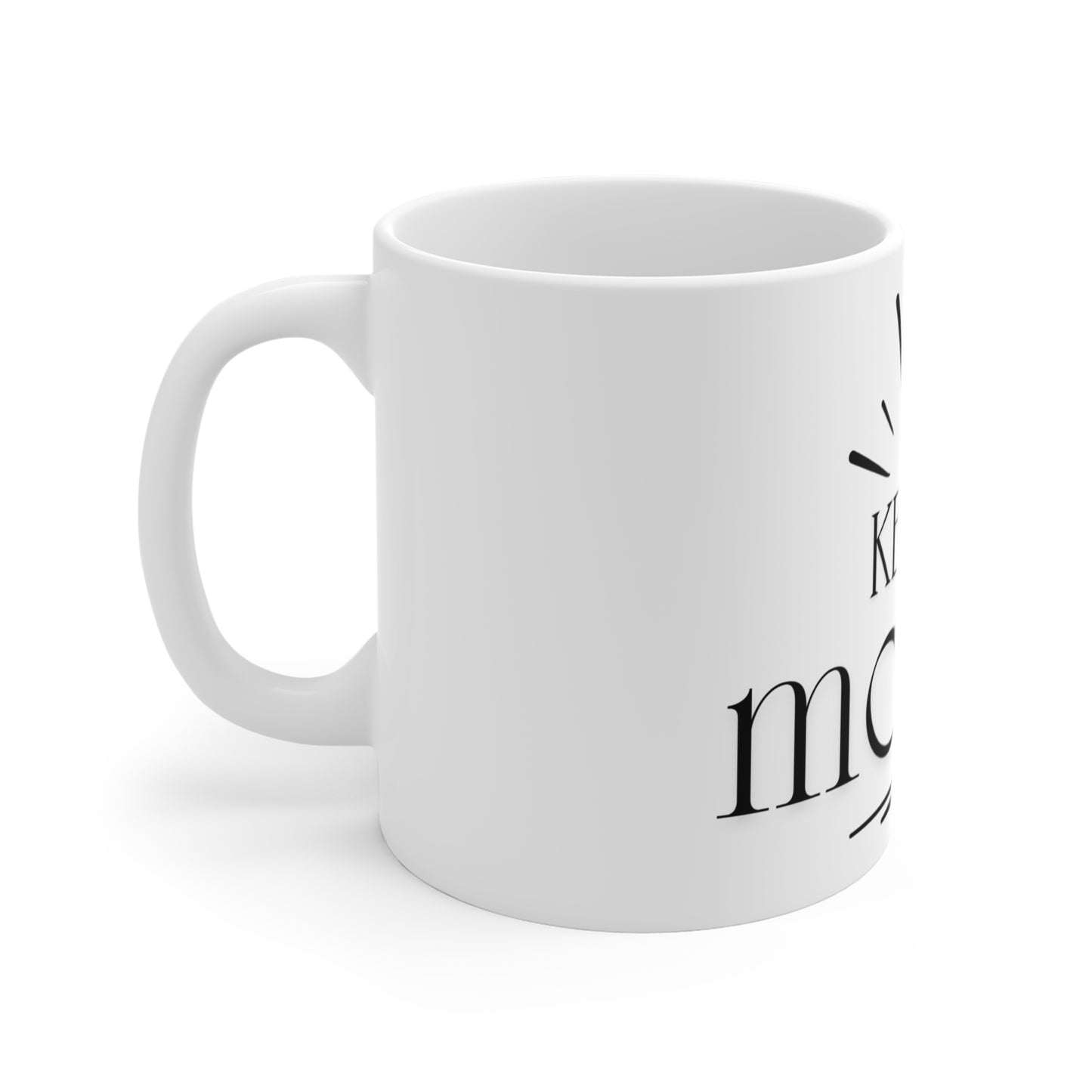 Keep It Moving Mug 11oz