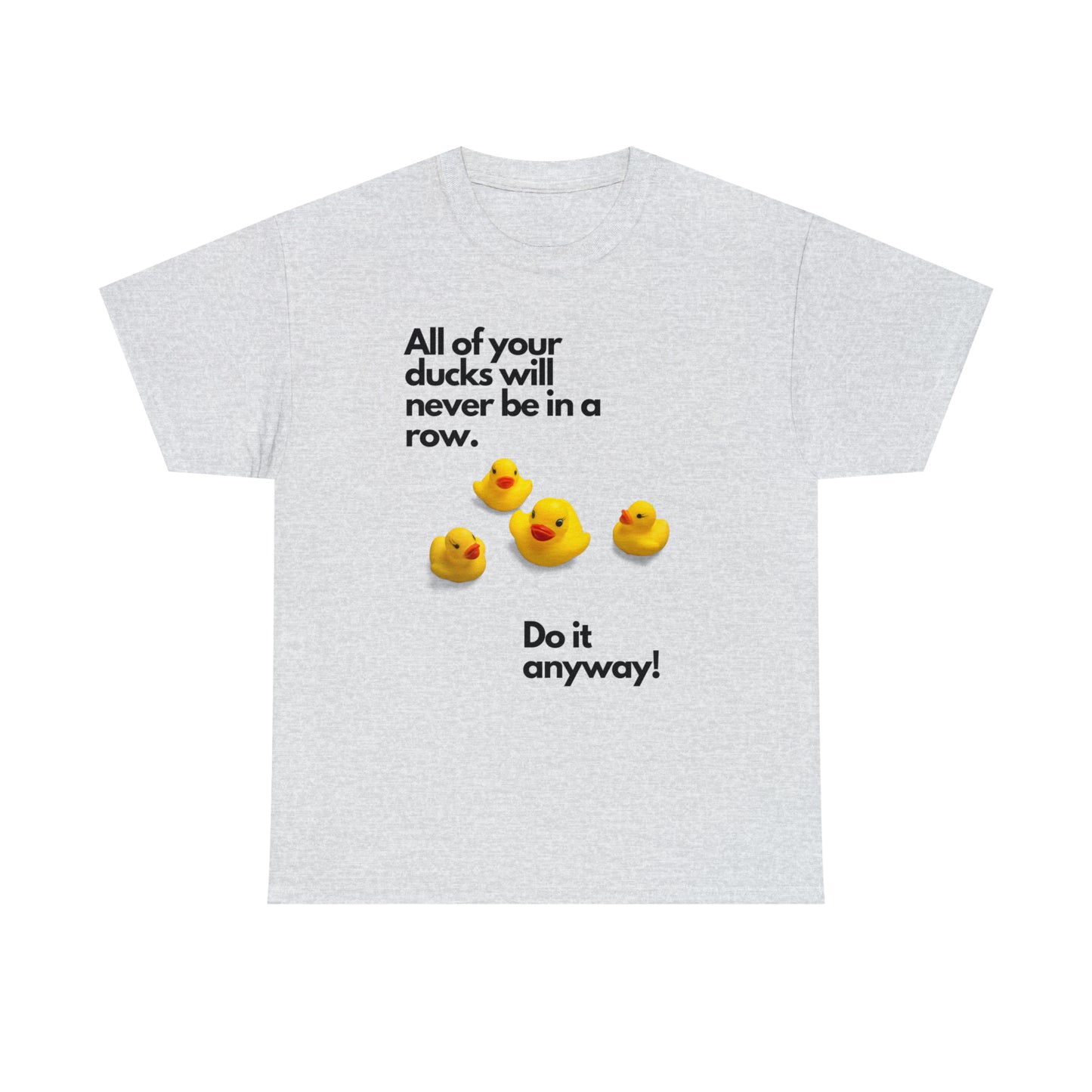 Ducks in a Row Unisex Heavy Cotton Tee