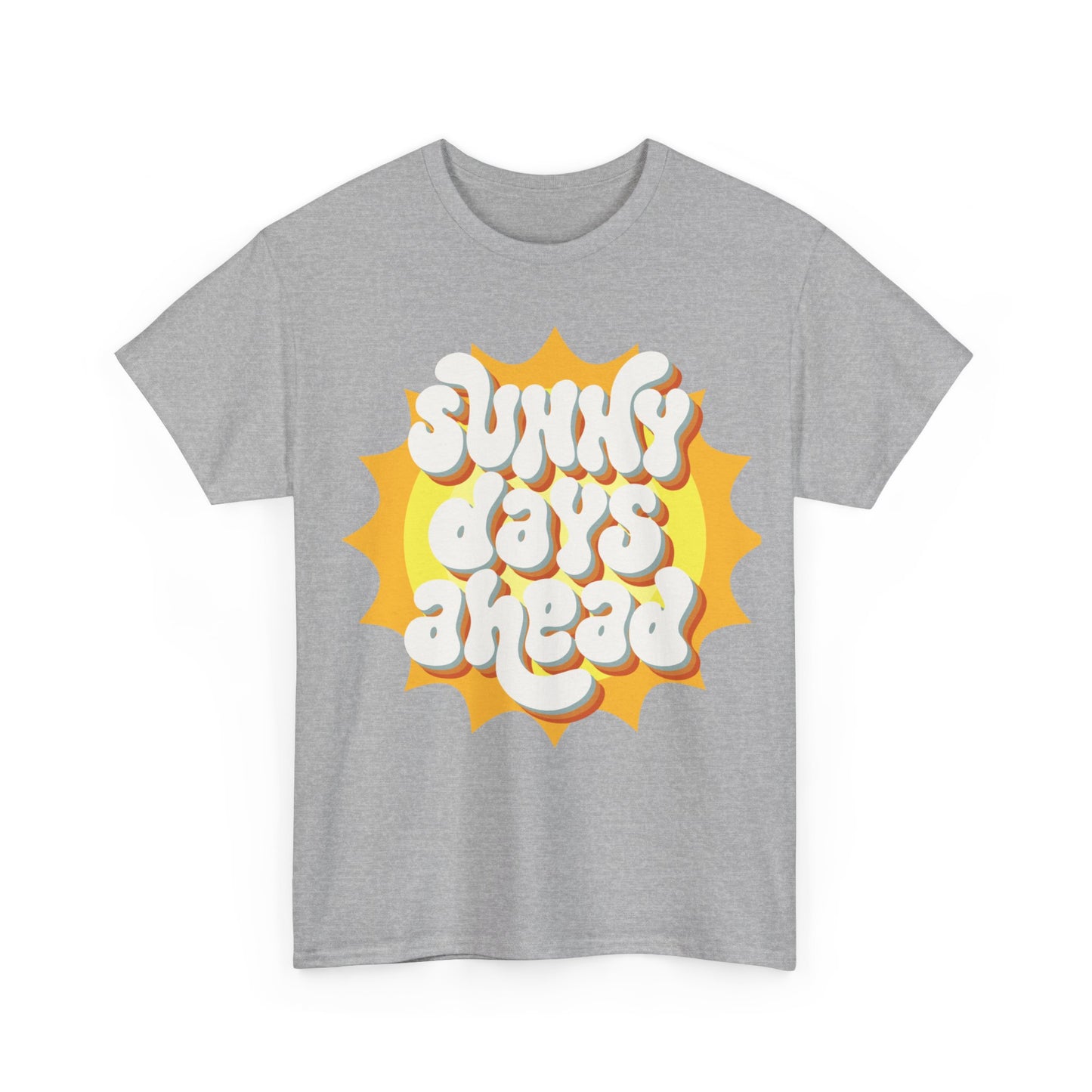 Sunny Days ahead LifeUnisex Heavy Cotton Tee