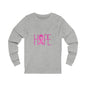 Breast Cancer Hope Unisex Jersey Long Sleeve Tee