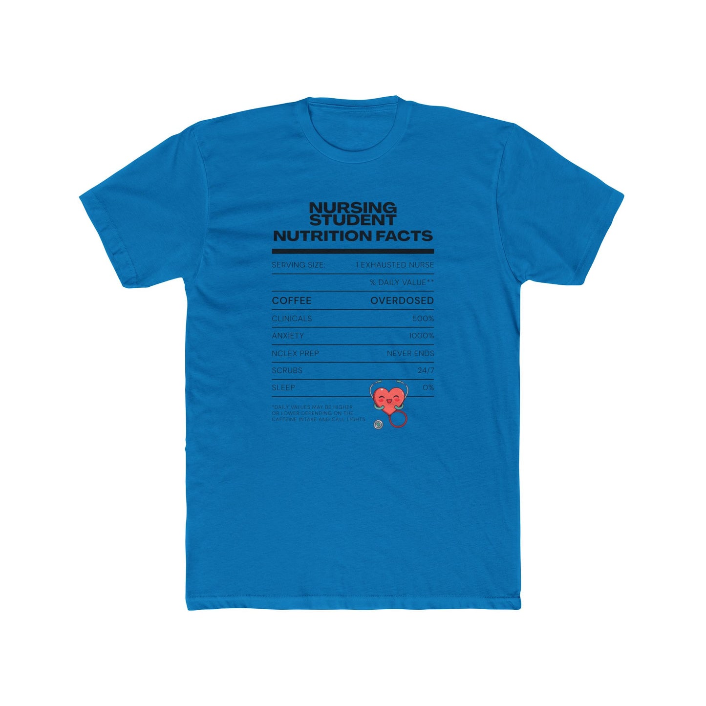 NURSING STUDENT NUTRITIAN FACTS T-shirt