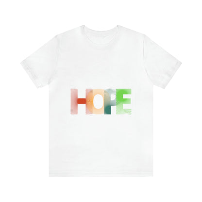 HOPE Unisex Jersey Short Sleeve Tee