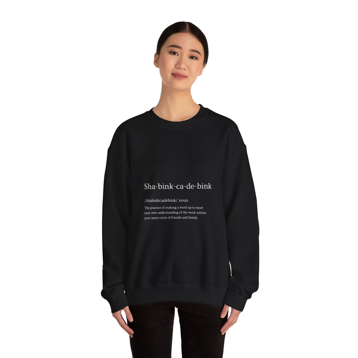 Shabinkcadebink Sweatshirt