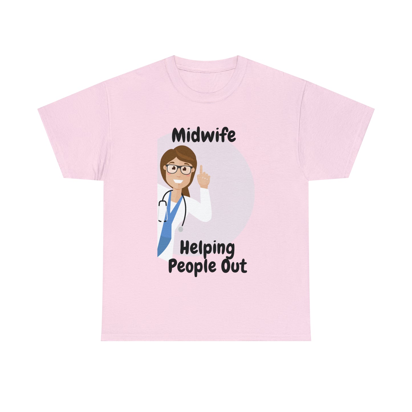 Midwife Helping People Out Unisex Heavy Cotton Tee