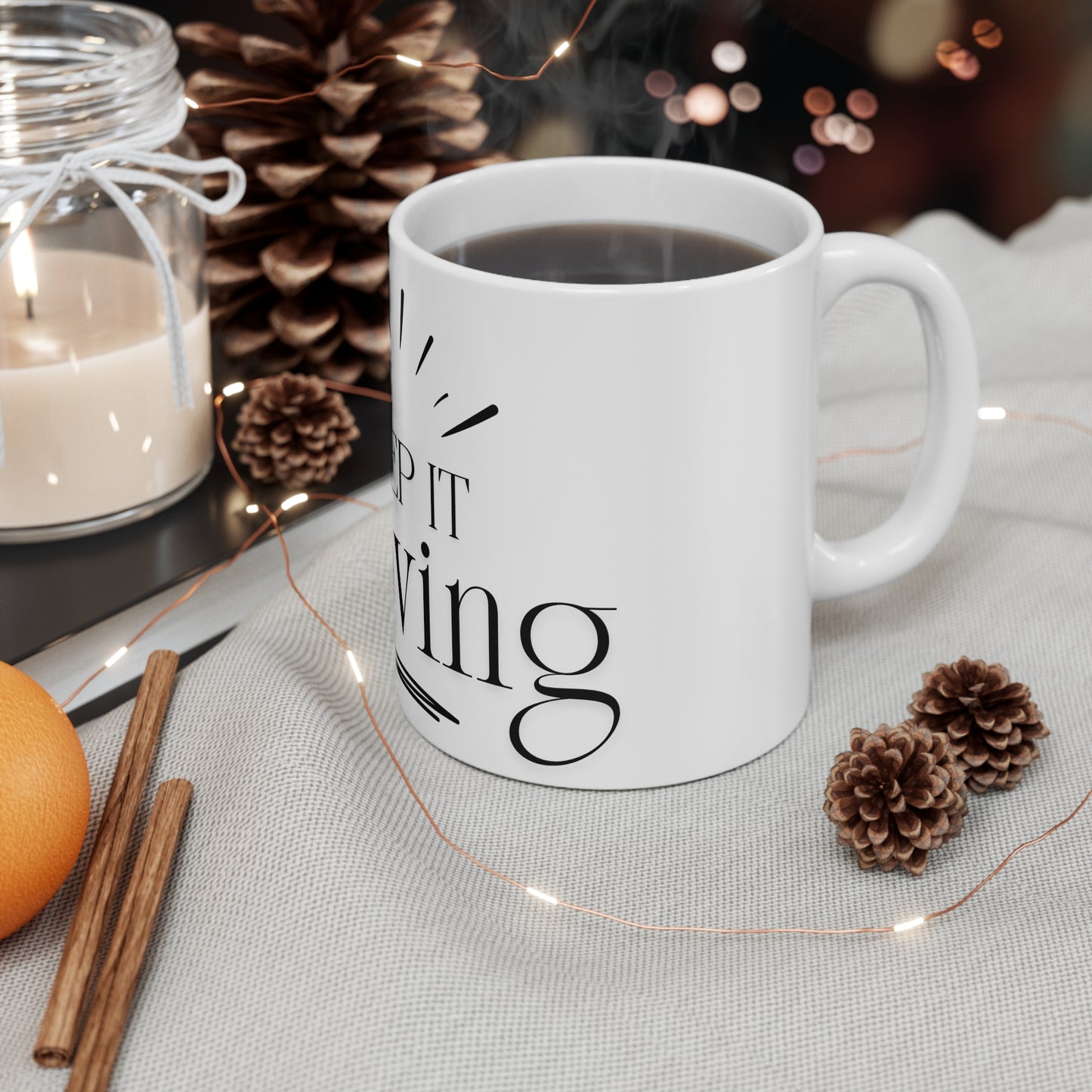 Keep It Moving Mug 11oz
